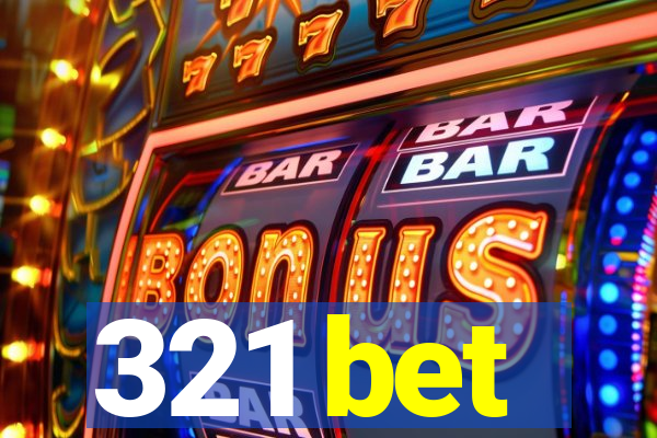 321 bet